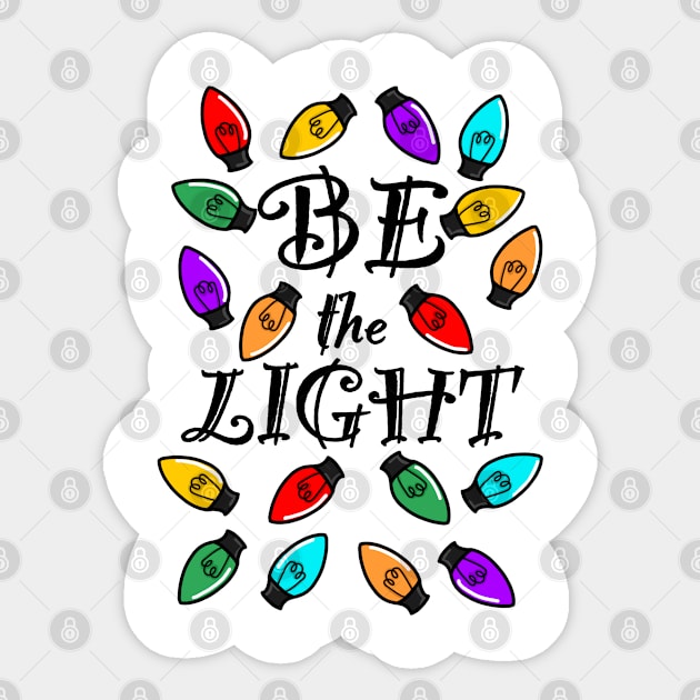 Be the Light (Bulbs) - Large Design Sticker by Aeriskate